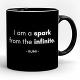 I am a spark from the infinite Rumi Printed High Quality Premium Ceramic 250ml Mug