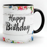 Happy Birthday Printed High Quality Premium Ceramic Mug