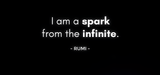 I am a spark from the infinite Rumi Printed High Quality Premium Ceramic 250ml Mug
